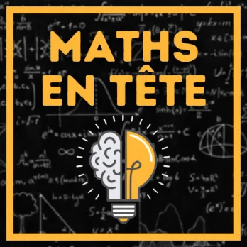 Visuel du podcast Maths en tête : un cerveau en forme d'ampoule sur un fond d'équations.